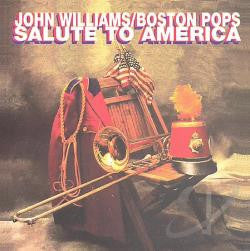 John Williams (4) And The Boston Pops Orchestra : Salute To America (CD, Comp)