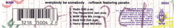 Ruffneck Featuring Yavahn : Everybody Be Somebody (CD, Maxi)