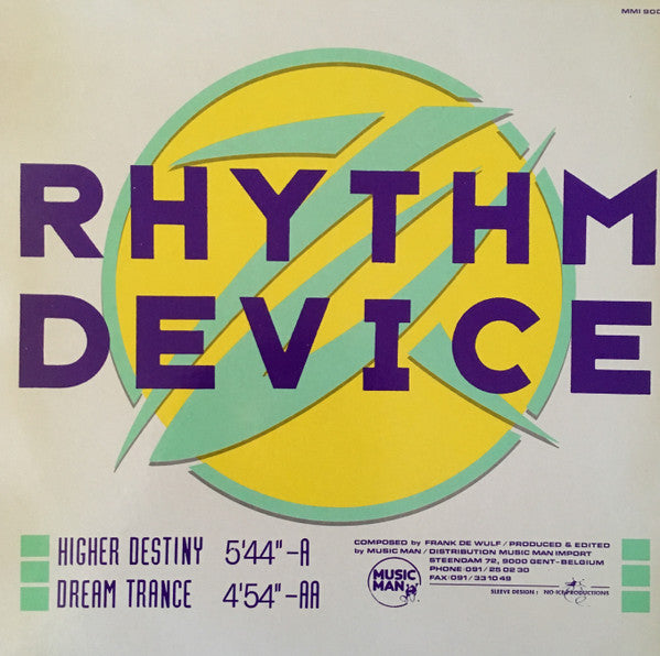 Rhythm Device : Higher Destiny / Dream Trance (12")