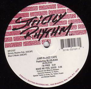 Jump-N-Jazz Cafe Featuring Bluejean : I'm Free (12")