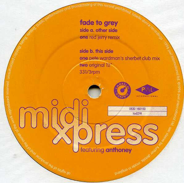 Midi Xpress Featuring Anthoney : Fade To Grey (12")