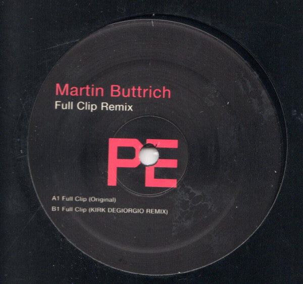 Martin Buttrich : Full Clip Remix (12")