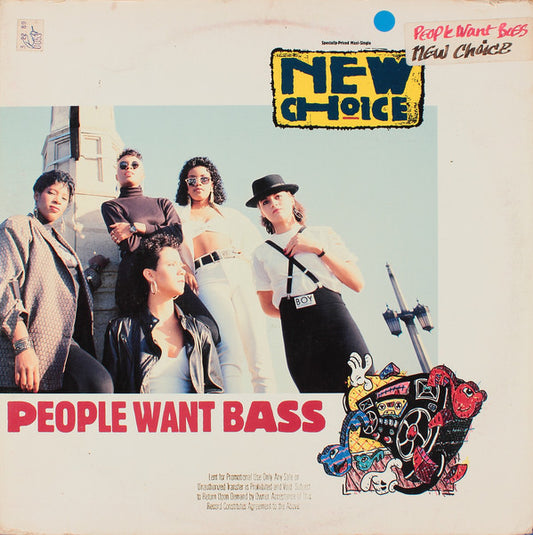 New Choice : People Want Bass (12", Maxi)