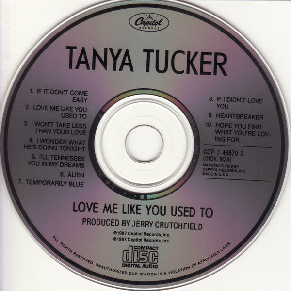 Tanya Tucker : Love Me Like You Used To (CD, Album)