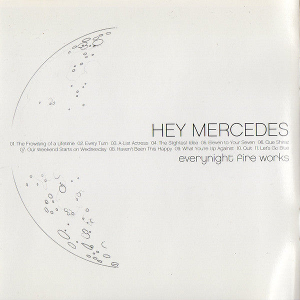 Hey Mercedes : Everynight Fire Works (CD, Album)