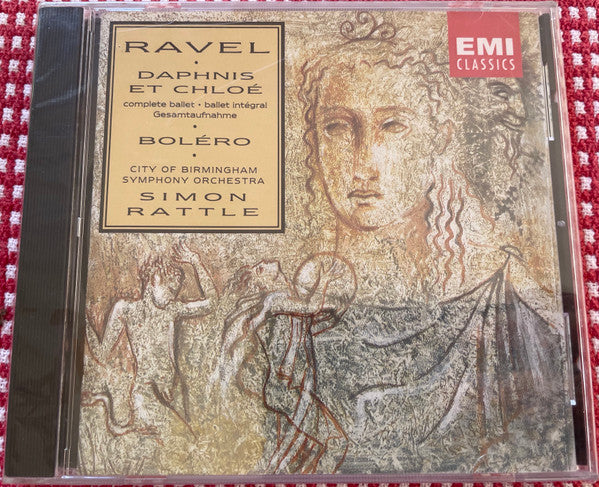 Maurice Ravel, City Of Birmingham Symphony Orchestra Chorus, Sir Simon Rattle : Daphnis Et Chloé / Boléro (CD)