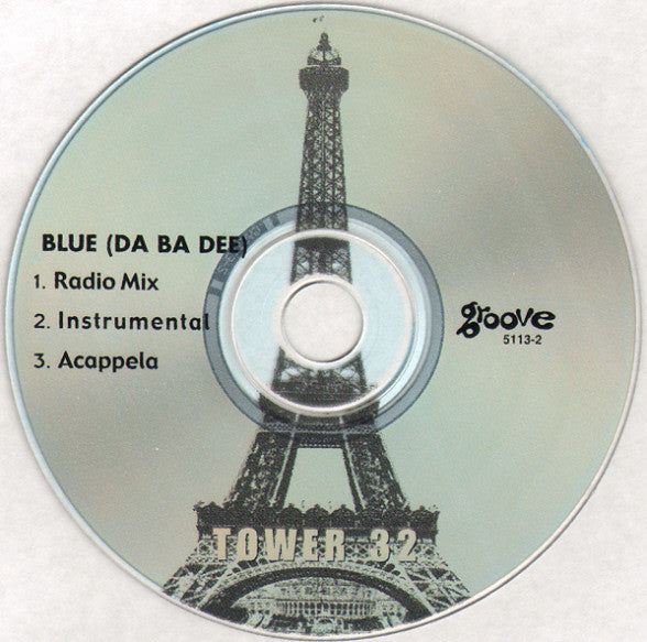 Tower 32 : Blue (Da Ba Dee) (CD, Single)