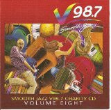 Various : Smooth Jazz V98.7 Charity CD 8 (CD, Album)