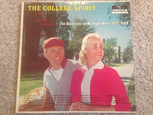 University Of Michigan Men's Glee Club : The College Spirit: Songs Of American Universities (LP, Album, Mono)