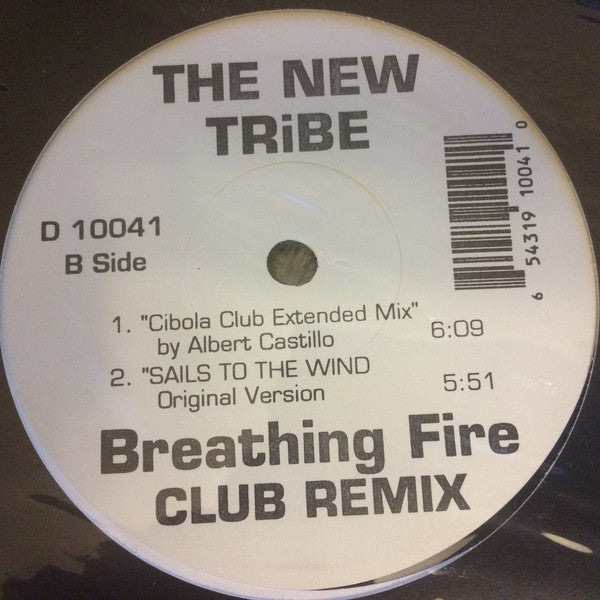The New Tribe : Breathing Fire (Club Remix) (12")