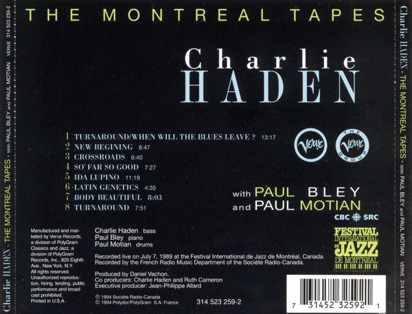 Charlie Haden With Paul Bley And Paul Motian : The Montreal Tapes (CD, Album)
