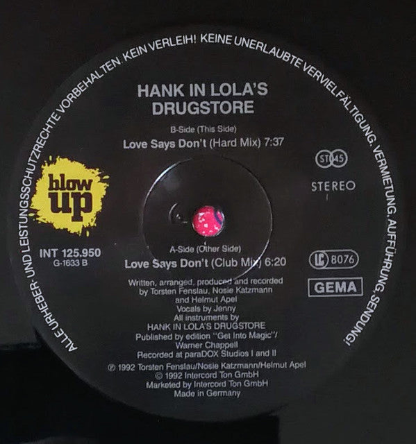 Hank In Lola's Drugstore : Love Says Don't (12")