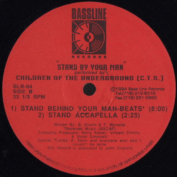 Children Of The Underground : Stand By Your Man (12")