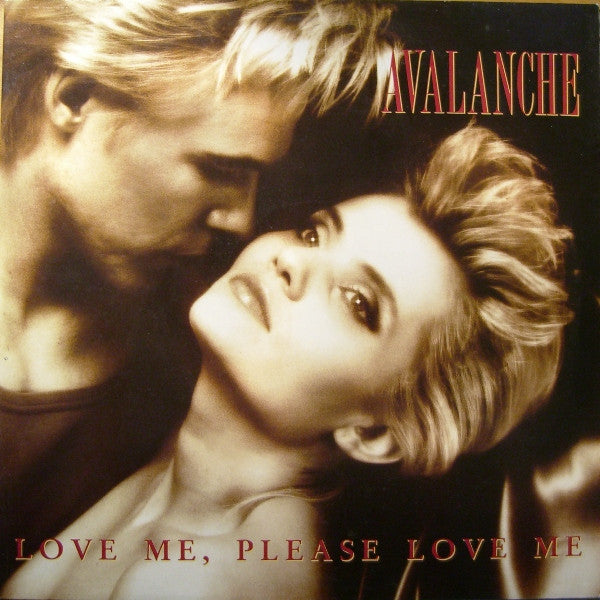 Avalanche (8) : Love Me, Please Love Me (12", Maxi)