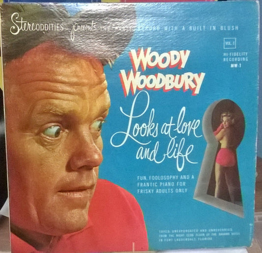 Woody Woodbury : Looks At Love And Life (LP, Album)