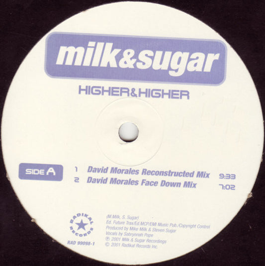 Milk & Sugar : Higher & Higher (2x12")