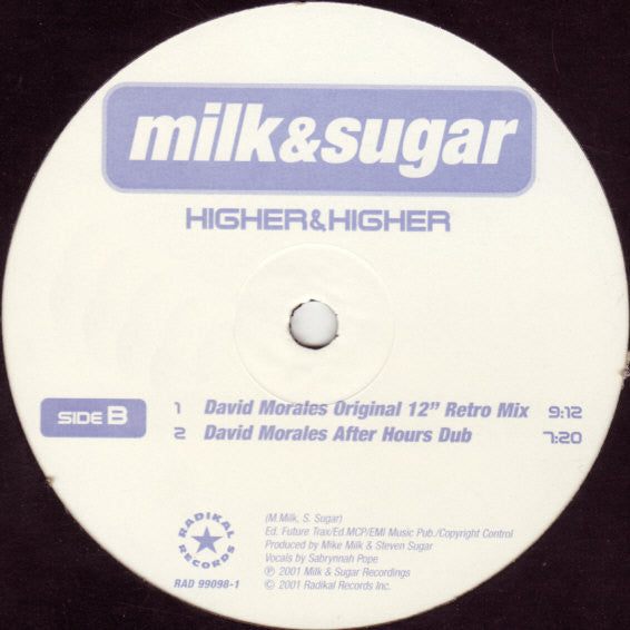 Milk & Sugar : Higher & Higher (2x12")