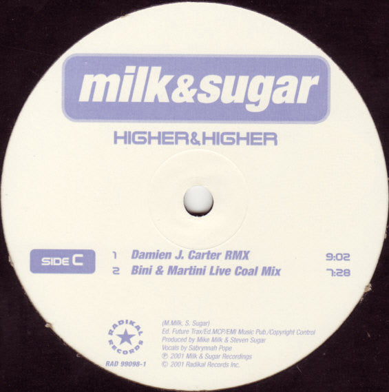 Milk & Sugar : Higher & Higher (2x12")