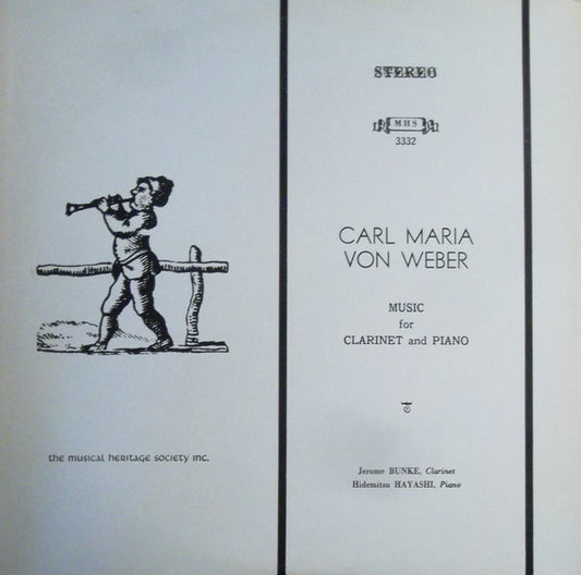 Carl Maria von Weber ,  Jerome Bunke, Hidemitsu Hayashi : Music For Clarinet And Piano (LP)