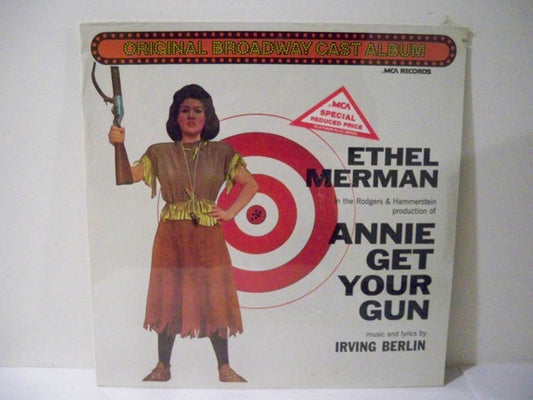 Ethel Merman And Ray Middleton , Music & Lyrics By Irving Berlin : Annie Get Your Gun (Original Broadway Cast Album) (LP, Album, RE, RP, Pin)