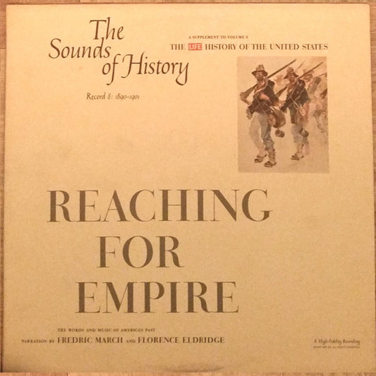 Various : The Sounds Of History Record 8: 1890 To 1901 / Reaching For Empire (LP)