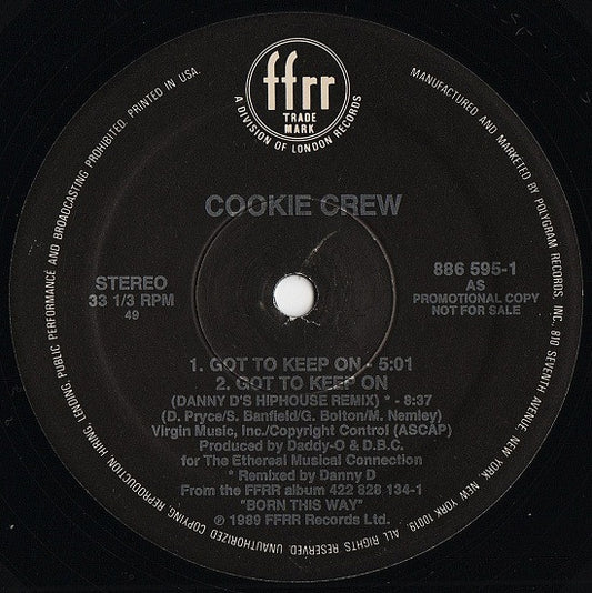 The Cookie Crew : Got To Keep On (12", Promo)