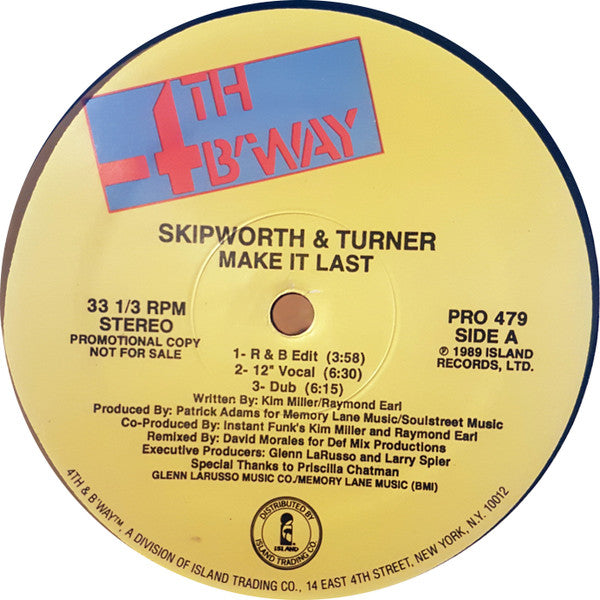 Skipworth & Turner : Make It Last (12", Promo)