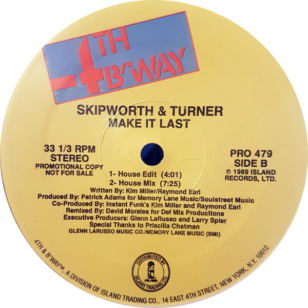 Skipworth & Turner : Make It Last (12", Promo)