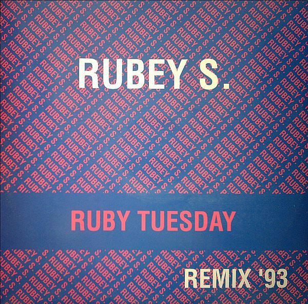 Rubey S. : Ruby Tuesday (Remix '93) (12")