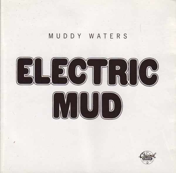 Muddy Waters : Electric Mud (CD, Album, RE, Son)