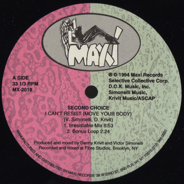 Second Choice : I Can't Resist (Move Your Body) (12")
