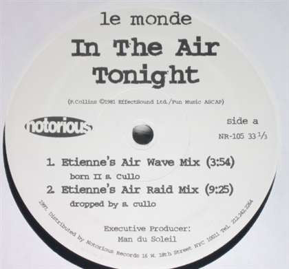 Le Monde (2) : In The Air Tonight (12")