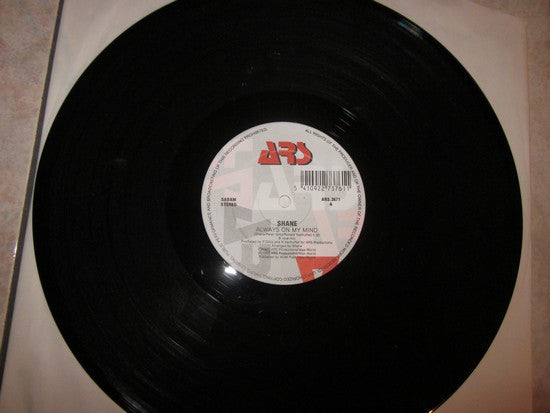 Shane (82) : Always On My Mind (12")