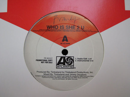 Brandy (2) : Who Is She 2 U (12", Promo)