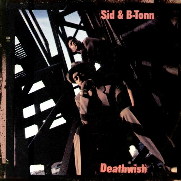 Sid & B-Tonn : Deathwish (12", Single)