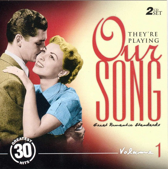 Various : They're Playing Our Song: Great Romantic Standards Volume 1 (2xCD, Comp, Mono)