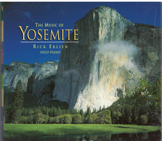 Rick Erlien : The Music Of Yosemite (CD, Album)