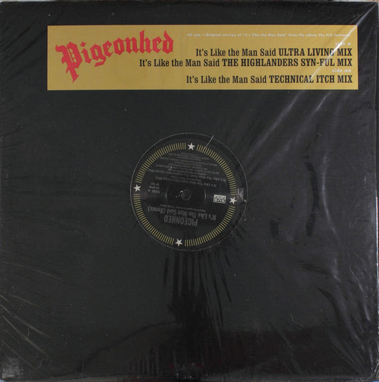 Pigeonhed : It's Like The Man Said (Remix) (12")