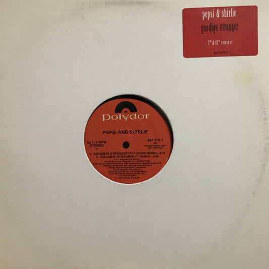 Pepsi & Shirlie : Goodbye Stranger (12", Promo)