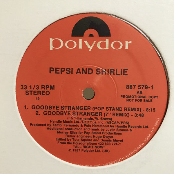 Pepsi & Shirlie : Goodbye Stranger (12", Promo)