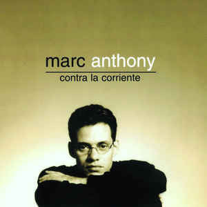 Marc Anthony : Contra La Corriente (CD, Album, Club)