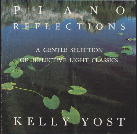 Kelly Yost : Piano Reflections (CD, Album)