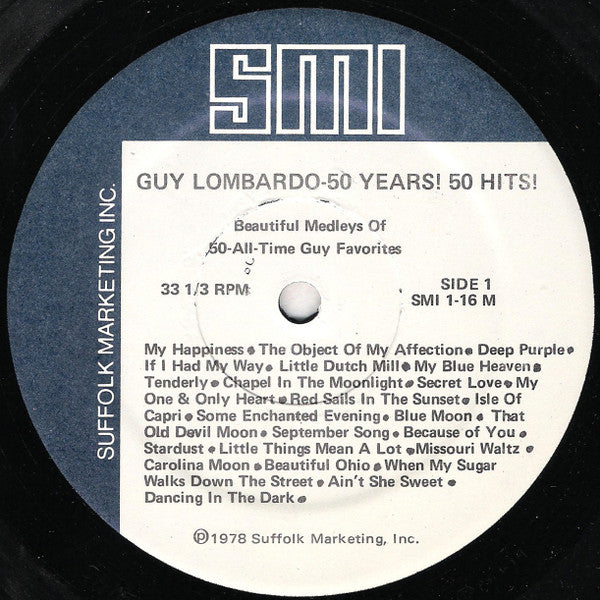 Guy Lombardo : 50 Years! 50 Hits!  (LP, Comp)