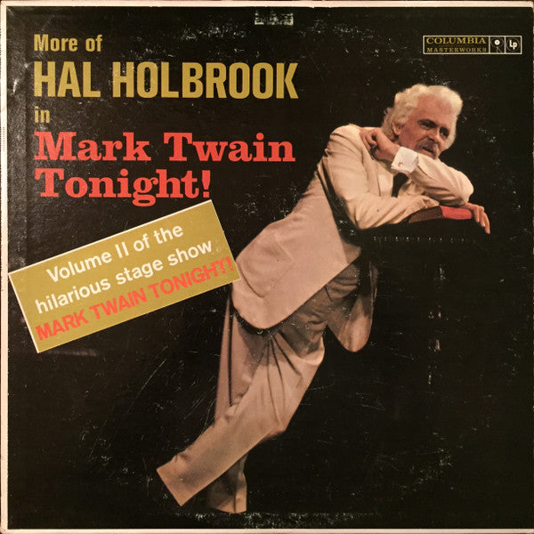 Hal Holbrook : More Of Hal Holbrook In Mark Twain Tonight! (LP, Album, Mono, Promo)