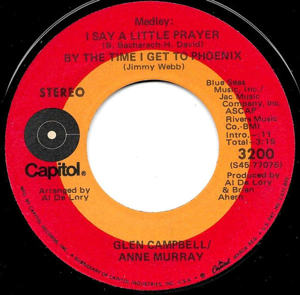 Glen Campbell & Anne Murray : I Say A Little Prayer / By The Time I Get To Phoenix (7", Single, Los)