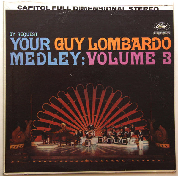 Guy Lombardo And His Royal Canadians : By Request Your Guy Lombardo Medley:  Volume 3 (LP, Album)