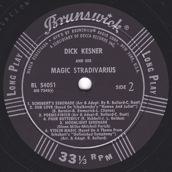 Dick Kesner, His Magic Stradivarius And Orchestra : Dick Kesner And His Magic Stradivarius (LP, Album, Mono)